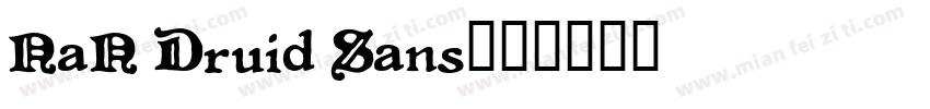 NaN Druid Sans字体转换